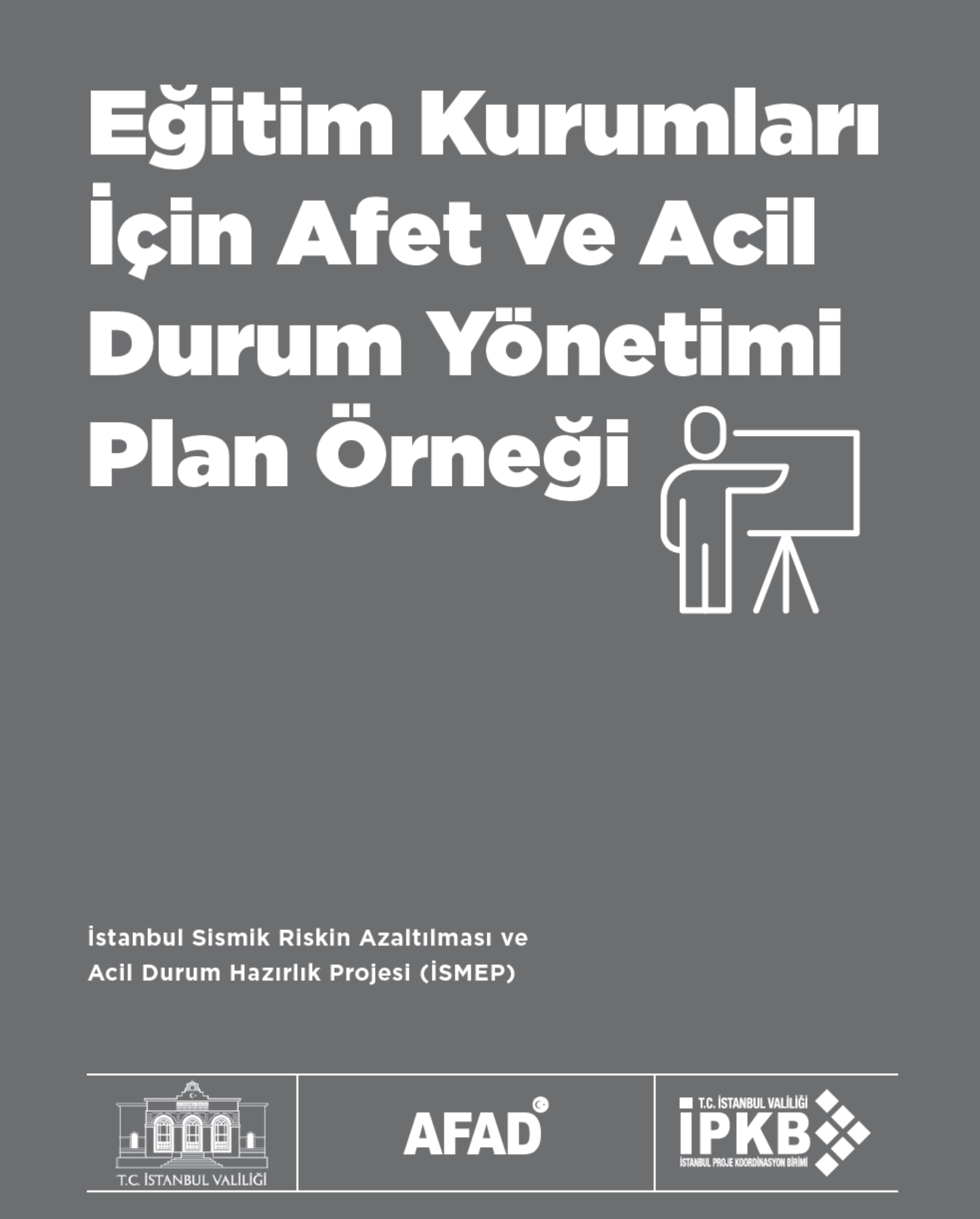 Eğitim Kurumları Için Afet Ve Acil Durum Yönetimi Plan Örneği ...